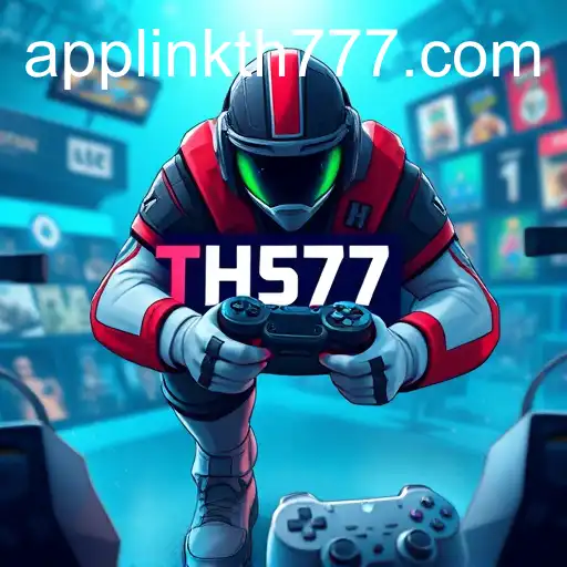 TH777 Link App Revolutionizes Gaming Access